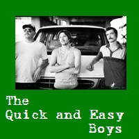 The Quick and Easy Boys