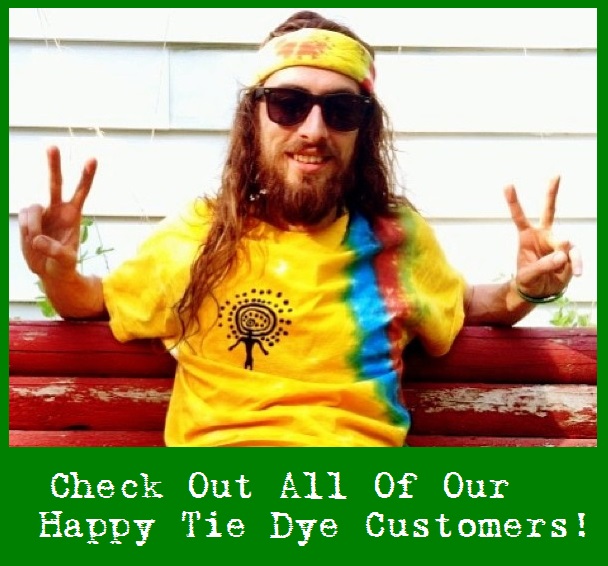 Happy Tie Dye Customers.