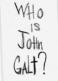 Who Is John Galt?
